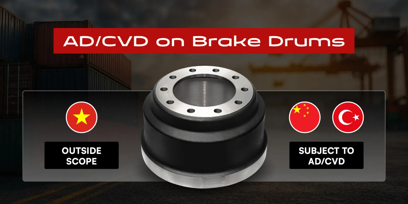 AD & CVD on Brake Drums: How the Duty Math Works